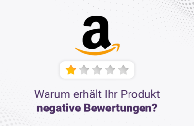 Negative Bewertungen auf Amazon? 5 Gründe