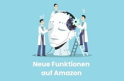 Neue Funktionen – Amazon Anzeigeninhalte, Budgetregeln und Ausrichtung