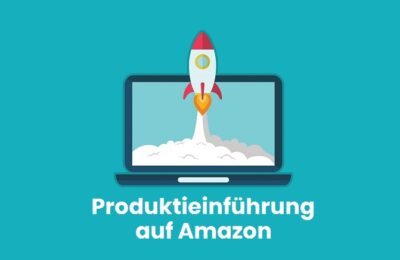 Wie führen Sie erfolgreich ein Produkt auf Amazon ein?