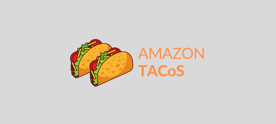 Zwei Portionen des mexikanischen Gerichts Tacos symbolisieren den Total ACoS-Faktor von Amazon, genannt TACoS.