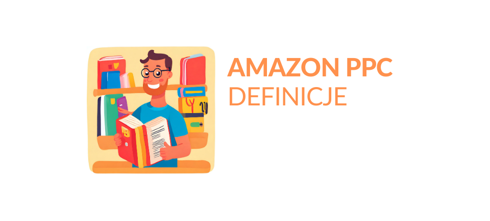 Amazon PPC definicje