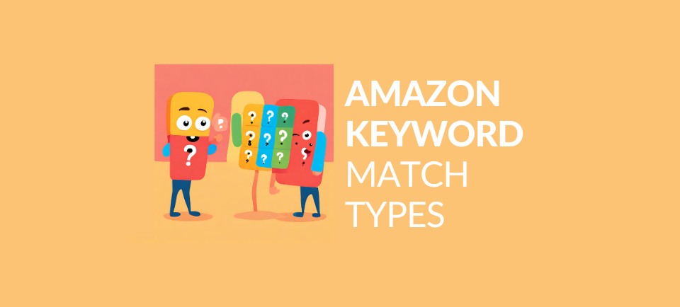 Funny characters illustrating the types of keyword matches in advertising on Amazon