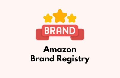 What is the Amazon Brand Registry? How to protect your brand on Amazon